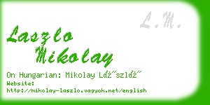 laszlo mikolay business card